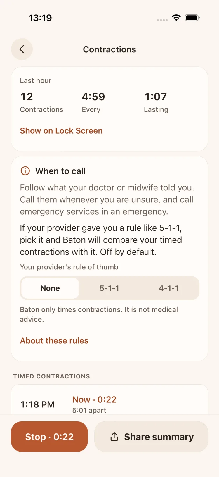Contractions screen: last hour 12 contractions, every 4:59, lasting 1:07; the When to call card with None, 5-1-1 and 4-1-1; a Stop 0:22 button and Share summary